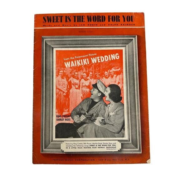 Sweet Is The Word For You Sheet Music 1937 Waikiki Wedding Robin Rainger Crosby - Picture 1 of 5